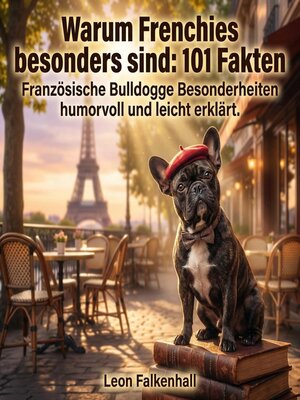 cover image of Warum Frenchies besonders sind